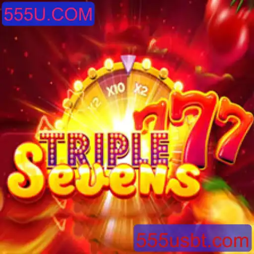 Descubra o Mundo de 777TripleSeven: O Jogo que Revoluciona com 555U.COM